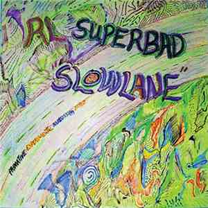RL Superbad - Slowlane download free