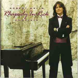 Robert Wells , Anders Berglund & S:t Petersburg State Symphony Orchestra - Rhapsody In Rock Complete download free