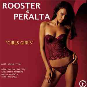 Rooster & Peralta - Girls Girls 2010 download free