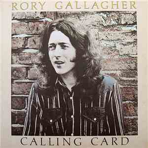 Rory Gallagher - Calling Card download free