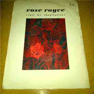Rose Royce - Just My Imagination download free