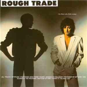 Rough Trade - (For Those Who Think Young) download free