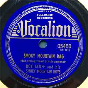 Roy Acuff And His Smoky Mountain Boys - Smoky Mountain Rag / Smoky Mountain Moon download free