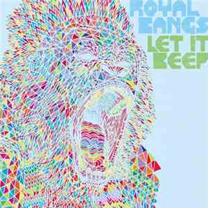 ROYAL BANGS - Let It Beep download free