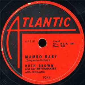 Ruth Brown And Her Rhythmakers - Mambo Baby / Somebody Touched Me download free