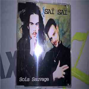 Saï Saï - Sois Sauvage download free