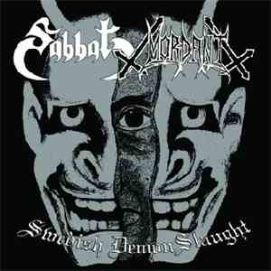 Sabbat / Mordant - Swedish DemonSlaught download free