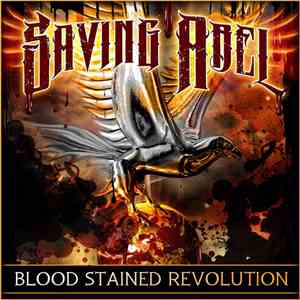 Saving Abel - Blood Stained Revolution download free