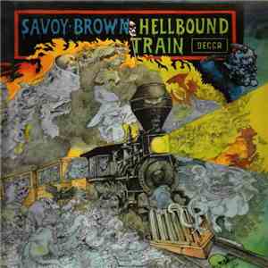 Savoy Brown - Hellbound Train download free