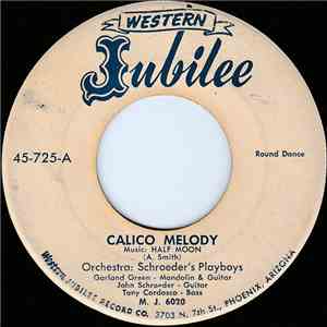Schroeder's Playboys - Calico Melody / Teton Mountain Stomp download free