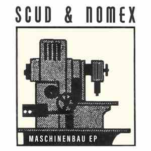 Scud & Nomex - Maschinenbau EP download free