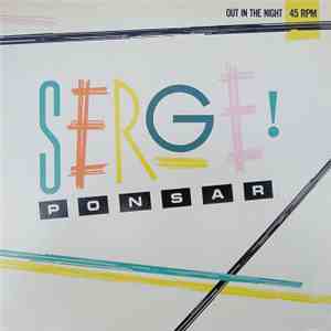 Serge Ponsar - Out In The Night download free