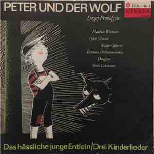 Sergej Prokofjew - Mathias Wieman, Peter Schreier, Walter Olbertz, Berliner Philharmoniker, Fritz Lehmann - Peter Und Der Wolf download free