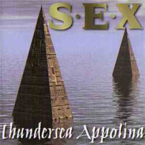 S.E.X. - Thundersea Appolina download free