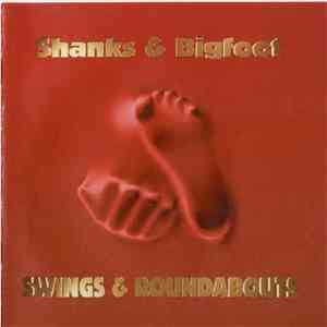 Shanks & Bigfoot - Swings & Roundabouts download free