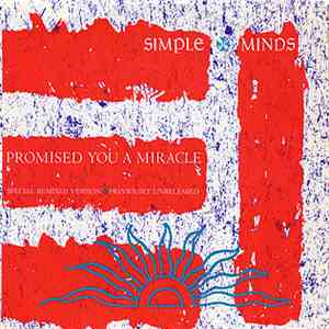 Simple Minds - Promised You A Miracle download free