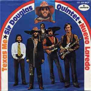 Sir Douglas Quintet - Nuevo Laredo / Texas Me download free