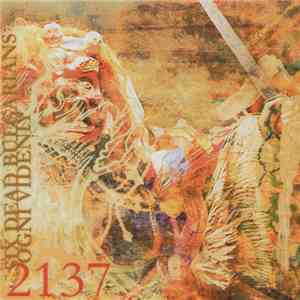 Six Dead Bulgarians & Ogni Videniy - 2137 download free