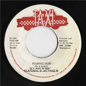 Sly And Robbie Featuring Dean Frazer - Pumping Iron download free