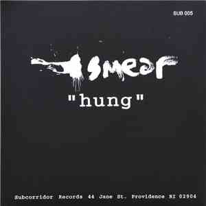 Smear  - Hung / Wrench download free
