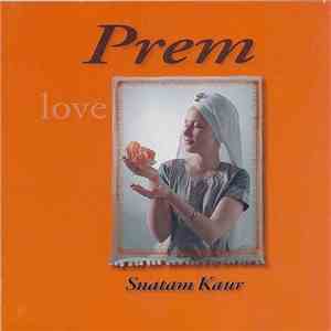 Snatam Kaur - Prem download free