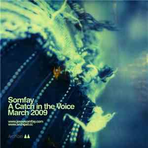 Somfay - A Catch In The Voice download free