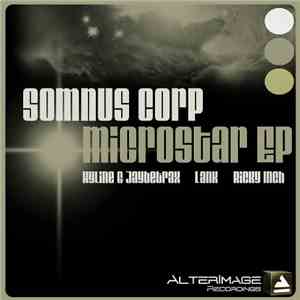 Somnus Corp - Microstar EP download free