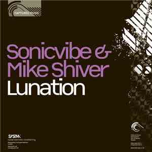 Sonicvibe & Mike Shiver - Lunation download free