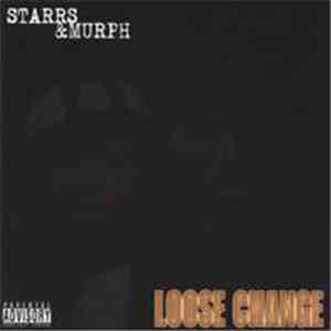 Starrs & Murph - Loose Change download free