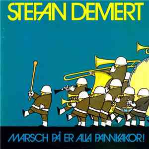 Stefan Demert - Marsch På Er Alla Pannkakor! download free