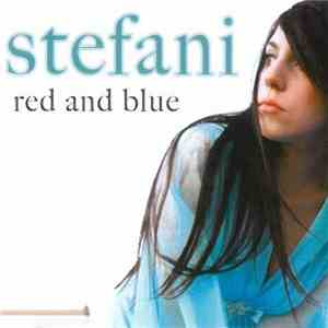 Stefani - Red And Blue download free