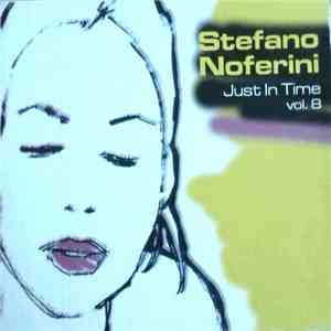 Stefano Noferini - Just In Time Vol.8 download free