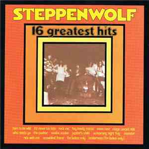 Steppenwolf - 16 Greatest Hits download free