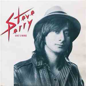 Steve Perry - She's Mine download free