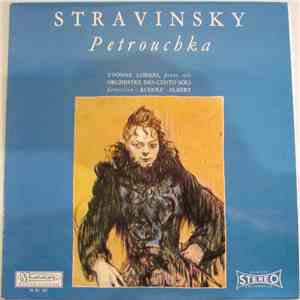 Stravinsky / Yvonne Loriod , Piano Solo / Orchestre Des Cento Soli Direction : Rudolf Albert - Petrouchka download free