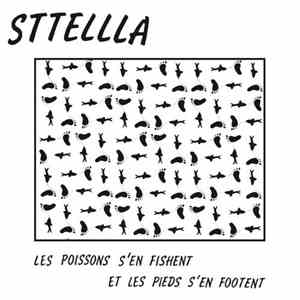 Sttellla - Les Poissons S'En Fishent Et Les Pieds S'En Footent download free