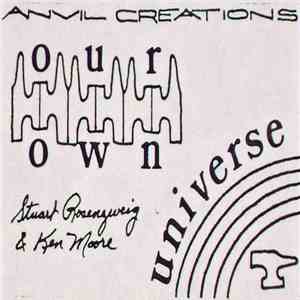 Stuart Rosenzweig & Ken Moore  - Our Own Universe download free