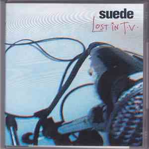 Suede - Lost In T.V. download free