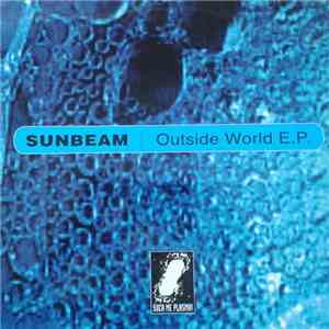 Sunbeam - Outside World E.P. download free