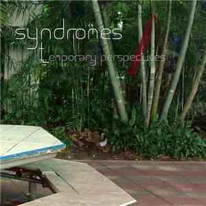 Syndromes  - Temporary Perspectives download free