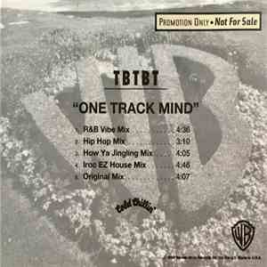 TBTBT - One Track Mind download free