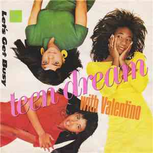 Teen Dream - Let's Get Busy download free