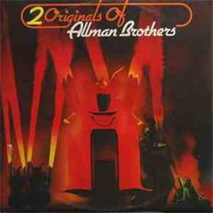 The Allman Brothers Band - 2 Originals Of Allman Brothers download free