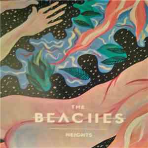 The Beaches  - Heights download free