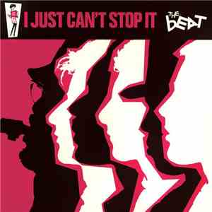 The Beat  - I Just Can't Stop It download free