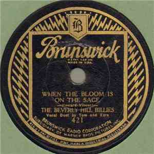 The Beverly Hill Billies - When The Bloom Is On The Sage / Red River Valley download free