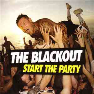 The Blackout - Start The Party download free