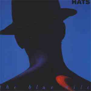 The Blue Nile - Hats download free