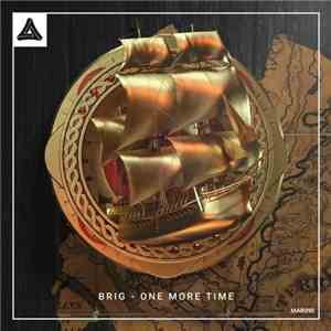 The Brig - One More Time download free