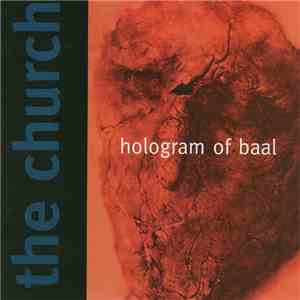The Church - Hologram Of Baal download free